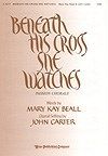 Beneath His Cross She Watches 
