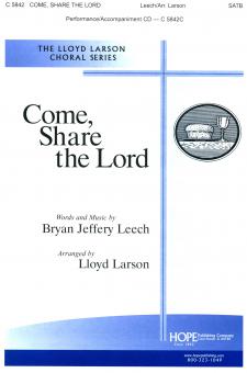 Come, Share the Lord 