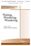 Waiting, Wandering, Wondering 