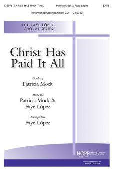 Christ Has Paid It All 