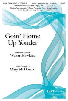 Goin' Home Up Yonder 