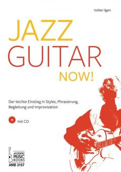 Ilgen, Volker - Jazz Guitar Now! Mit CD 
