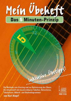 Mein Übeheft. Das 'Fünf Minuten-Prinzip' 