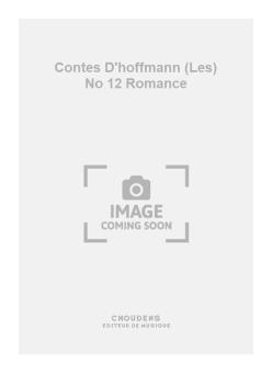 Les Contes D'Hoffmann No. 12 Romance 