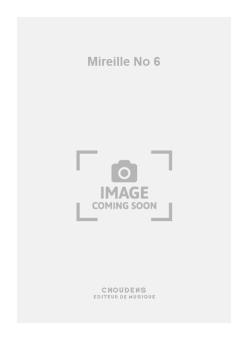 Mireille No. 6 