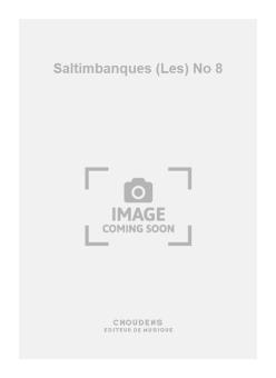 Les Saltimbanques No. 8 