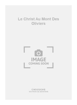 Le Christ Au Mont Des Oliviers 