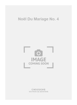 Noël Du Mariage No. 4 