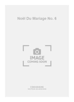 Noël Du Mariage No. 6 
