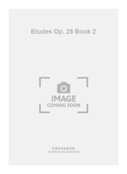 Etudes Op. 25 Book 2 