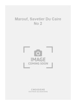 Marouf, Savetier Du Caire No. 2 