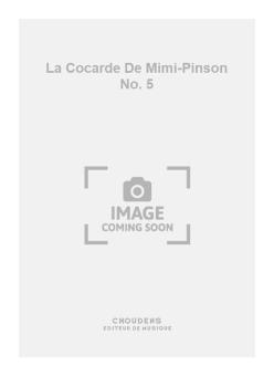 La Cocarde de Mimi-Pinson No. 5 