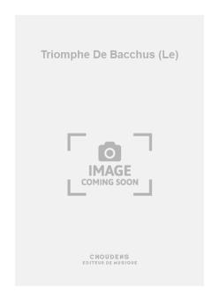 Le Triomphe de Bacchus 