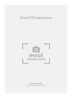 Chant D'esperance 