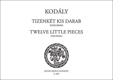 Twelve Little Pieces 