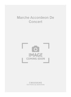 Marche Accordeon de Concert 