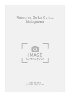 Rumores de La Caleta Malaguena 
