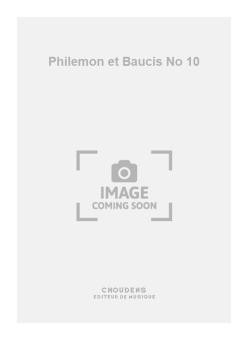 Philemon et Baucis No. 10 