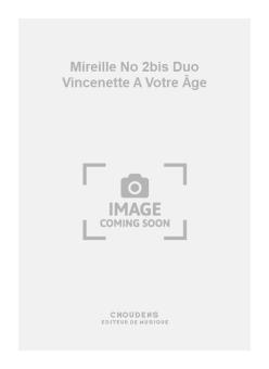 Mireille No. 2bis Duo Vincenette A Votre Âge 