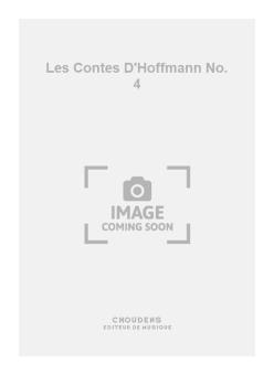 Les Contes D'Hoffmann No. 4 