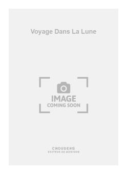 Voyage Dans La Lune 