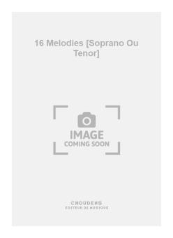 16 Melodies 