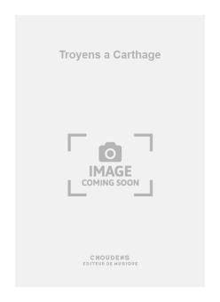 Troyens a Carthage 