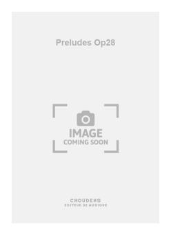 Preludes Op. 28 