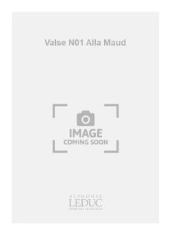 Valse N01 Alla Maud 