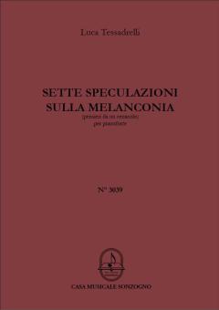 Sette speculazioni sulla melanconia 