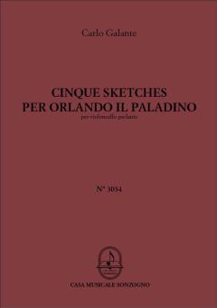 Cinque sketshces per Orlando il Paladino 