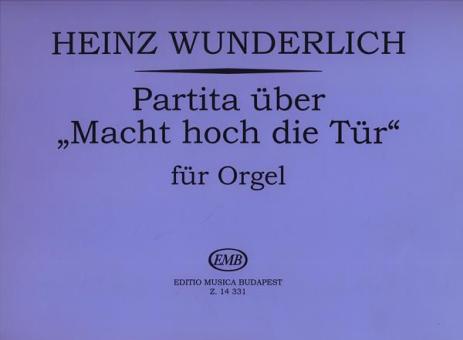 Partita über Macht hoch die Tür 