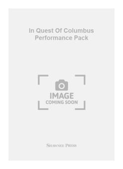 In Quest Of Columbus (Performance Pack) 