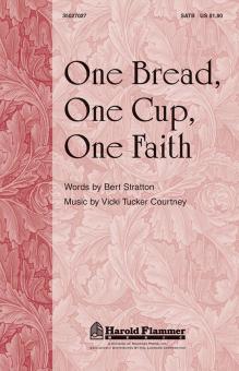 One Bread, One Cup, One Faith Standard
