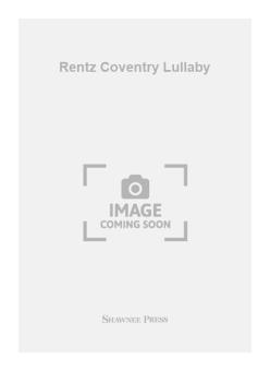 Rentz Coventry Lullaby 