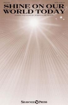Shine on Our World Today Standard