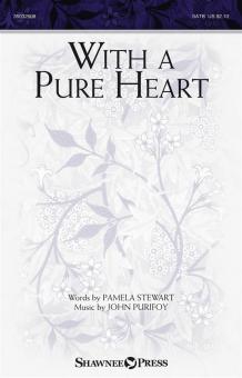 With a Pure Heart Standard