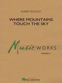 Where Mountains Touch The Sky Standard