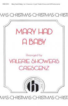 Mary Had A Baby 
