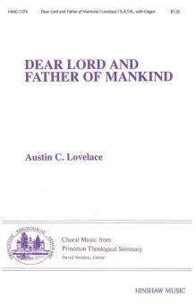 Dear Lord and Father Of Mankind 