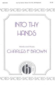 Into Thy Hands 