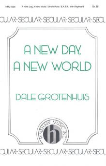 A New Day, A New World 