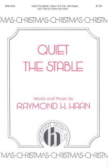 Quiet The Stable 