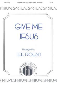 Give Me Jesus 