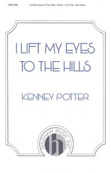 I Lift My Eyes To The Hills 