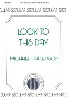 Look To This Day 