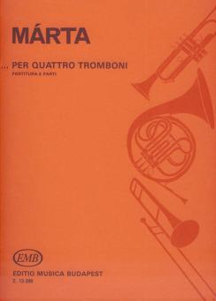 ...per quattro tromboni 