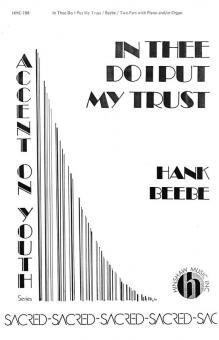 In Thee Do I Put My Trust 