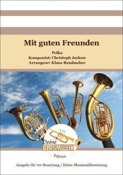 Mit guten Freunden 
