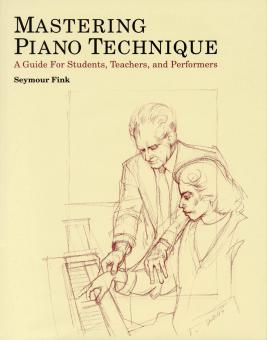 Mastering Piano Technique 
